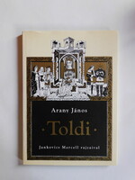 Arany János: Toldi - Jankovics Marcell rajzaival - új, fóliázott példány