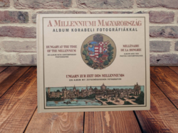 A milleniumi Magyarország - album korabeli fotográfiákkal (négynyelvű) (reprint)