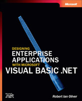Designing Enterprise Applications with Microsoft Visual Basic .NET - Robert Ian Oliver