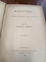 Koszoru - a Petőfi-társaság havi közlönye. - 1881-es 5. kötet, szerkesztette: Szana Tamás