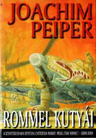 Rommel Kutyái - Joachim Peiper