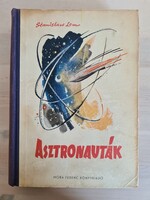 Stanislav Lem Asztronauták szovjet sci-fi jó állapotú antikvár könyv