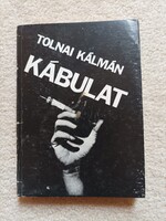 Tolnai Kálmán - Kábulat (1986)