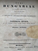 Numi Hungariae Jacobus RUPP Budae 1841 NAGYON RITKA MAGYAR NUMIZMATIKA SZAKKÖNYV!!!!!! ÁRPÁDKOR