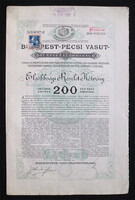 Budapest-Pécsi Vasút elsőbbségi részlet kötvény 200 forint 1889