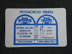 Kártyanaptár,Mogyorósy Mihály késes köszörűs mester,Kés olló bolt,Kaposvár,1988   (9)