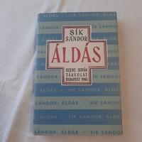 Sík Sándor: Áldás  /Versek/   Szent István Társulat 1963.