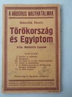 HEINRICH CUNOW - TÖRÖKORSZÁG ÉS EGYIPTOM  1915 - A HÁBORÚS NAGYHATALMAK MÁSODIK FÜZET