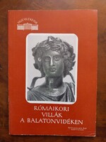 Rómaikori villák a Balatonvidéken című füzet a Műemlékeink sorozatból, 1961-es kiadás