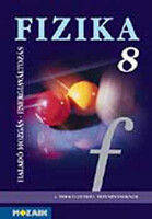 Fizika 8. - Haladó mozgás, energiaváltozás tk. - Bonifert; Halász; Molnár; Sós