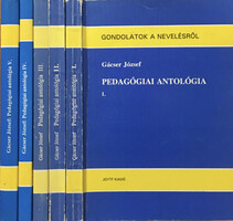 Pedagogical anthology I-V - József Gácser