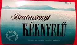 RÉGI - BUDAFOK - BADACSONYI KÉKNYELŰ boros 0,7 L italos címke GYŰJTŐI ÁLLAPOT a képek szerint