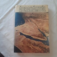 Ábrahámtól Jézusig /A Biblia legszebb szövegei/   Zsinati Bizottság Róma 1976.