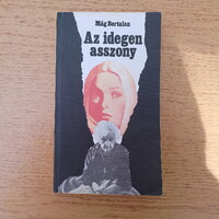 Mág Bertalan - Az idegen asszony (4 bűnügyi történet)