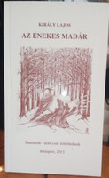 Az énekes madár - Tanmesék - Király Lajos