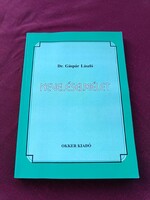 Dr. Gáspár László: Neveléselmélet
