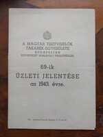 A Magyar tisztviselők takarék-egyesületének 69. üzleti jelentése 1943