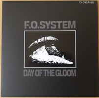 F.O. System: Day Of The Gloom (LP) (180g CLEAR)