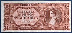 Százezer B.-Pengő 1946, AUNC. (Csak az egyik sarkán pici hajtás).