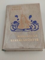 Tolnai Kálmán: Horgászok szakácskönyve bézs - minikönyv
