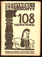 Kiss Lajos: Délvidéki Daloskönyv  1943