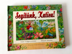 SEGÍTÜNK KATICA - Jane Edgecombe -3 D MESÉSKÖNYV