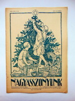 1927 december  /  NAGYASSZONYUNK  /  RÉGI EREDETI ÚJSÁG Ssz.: 473