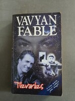 Vavyan Fable - Tűzvarázs*