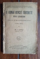 I. Lupas - A román nemzet története ...iskolai és magánhasználatra (számos képpel) [1920] Kolozsvár