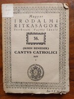 Kisdi Benedek: Cantus Catholici 1651, Magyar irodalmi ritkaságok sorozat 35. töredék kötet