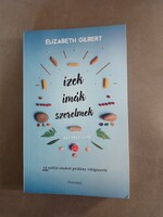 Elizabeth Gilbert - ízek, imák, szerelmek - Partvonal, 2016