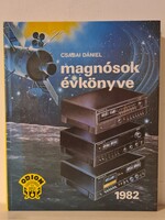 Csabai Dániel: Magnósok évkönyve 1982. Újszerű állapotú antikvár könyv.