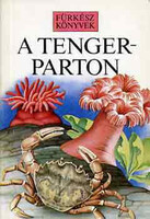 A tengerparton - (Fürkész Könyvek) - R. Fitter; S. Ray