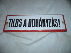 Régi zománctábla tilos a dohányzás