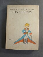 Antonie De Saint-Exupéry - A Kis Herceg, 1973
