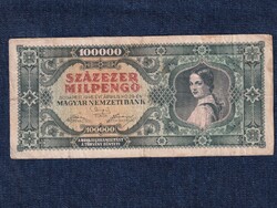 Háború utáni inflációs sorozat (1945-1946) 100000 Milpengő bankjegy 1946
