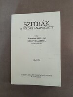 Közli Ágoston Szellem - SZFÉRÁK - A Föld és a Nap között - reprint
