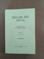 Vay Ödönné báróné szül. Wurmbrand Adelma grófnő - Szellem, erő, anyag - reprint
