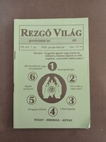 Rezgő Világ - VIII.évfolyam 1.sz. 1999 január-február