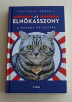 Homonnay Gergely  AZ ELNÖKASSZONY