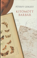 Péterfy Gergely: Kitömött barbár