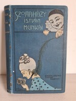 SZOMAHÁZY ISTVÁN: LÁMPAFÉNY ÉS EGYÉB ELBESZÉLÉSEK 1909 SINGER & WOLFNER gyűjtői példány