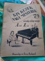 Kis kezek nagy mesterek..kottagyüjtemény