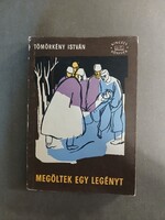 Tömörkény István - Megöltek egy legényt