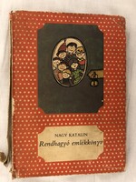 Nagy Katalin: Rendhagyó emlékkönyv