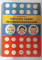 Antik könyv Szepes Mária Pöttyös Panni Hetedhétországban - Móra Könyvkiadó 1973