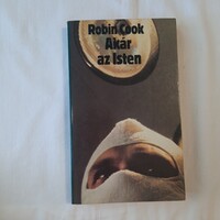Robin Cook: Akár az Isten    Árkádia 1986.