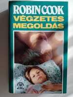 Robin Cook - Végzetes megoldás