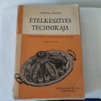 Venesz József:Ételkészítés Technikája 2.kiadás