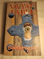 Vavyan Fable: Galandregény